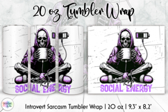 Sarcastic Skeleton Tumbler PNG, Out of Social Energy PNG Product Image 1