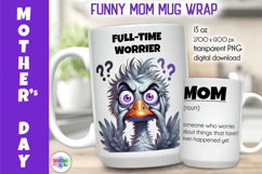 Funny Mother Day Mug Wrap, Full Time Worrier Funny Design Product Image 1