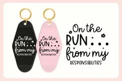 Funny Sarcastic Motel Keychain SVG | On The Run... Product Image 3