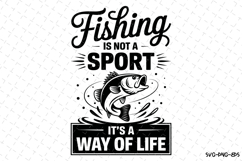 Fishing is not a sport svg | Fishing Svg | Svg Cut File Product Image 1