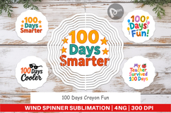 100 Days Crayon Fun Quotes Wind Spinner Product Image 1
