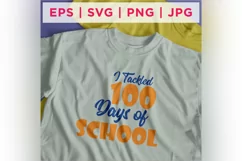 I Tackled 100 Days of School Quote Stickers 05 Product Image 2