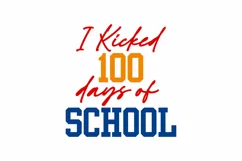 I Kicked 100 Days Of School Quote Stickers 14 Product Image 3