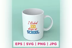 I Kicked 100 Days Of School Quote Stickers 14 Product Image 1