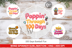 100 Days Gumball Fun Quotes Wind Spinner Product Image 1