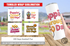 100 Days Gumball Fun Quotes Tumbler Product Image 1