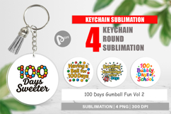 100 Days Gumball Fun Quotes Keychain Product Image 1