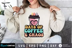 100 Days Of Coffee And Chaos SVG, School SVG Design Product Image 1