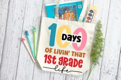 100 Days Of Livin' That SVG, School SVG Design Product Image 2