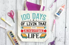 100 Days Of Livin' That SVG, School SVG Design Product Image 3