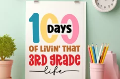 100 Days Of Livin' That 3rd SVG, School SVG Design Product Image 2