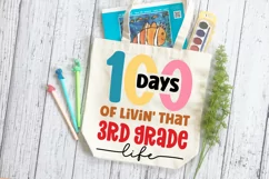100 Days Of Livin' That 3rd SVG, School SVG Design Product Image 3