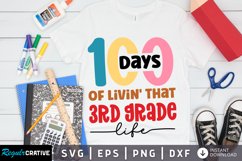 100 Days Of Livin&#039; That 3rd SVG, School SVG Design Product Image 1