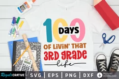 100 Days Of Livin' That 3rd SVG, School SVG Design Product Image 1