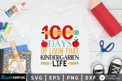 100 Days Of Livin' That SVG, School SVG Design Product Image 1