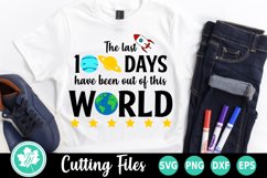 100 Days of School SVG |100 Days Have Been Out of This World Product Image 1