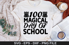 100 Magical Day of School SVG - 100 Days Of School Design Product Image 1