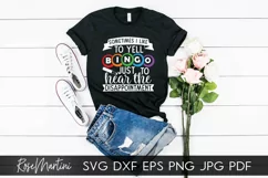 Sometimes I Like To Yell Bingo SVG Bingo game Bingo lover Product Image 2