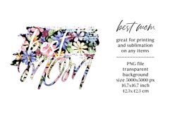 Sublimation design, best mom, PNG file. Product Image 2
