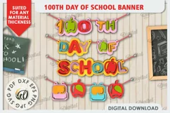 100th Days of School Banner LaserCut. School Banner Sign SVG Product Image 1