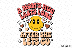 A Mom&#039;s Hug Lasts Long SVG Design | Mother&#039;s day Svg | Mom Product Image 1
