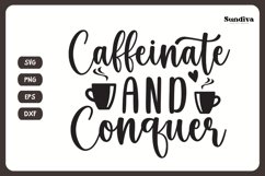 Coaster Quote SVG | Coffee Saying - Caffeinate and Conquer Product Image 3