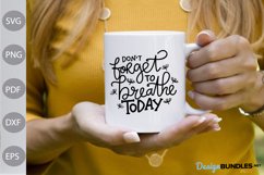Don't Forget to Breathe Today SVG Design/ Boho Girl SVG Cut Product Image 2