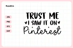 Funny Crafting Quote SVG For Crafter | Trust Me, I Saw It Product Image 3