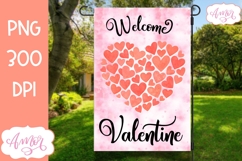 Welcome Valentine garden flag sublimation PNG Product Image 1