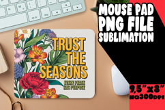 Timeless mouse PAD PNG Magic, Flower Quote Product Image 1