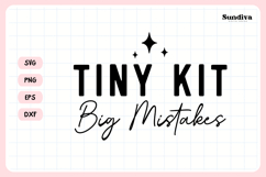 Funny Hangover Kit Saying SVG | Tiny Kit, Big Mistakes Product Image 3