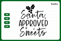 Christmas Treat Bag Quote SVG | Santa Approved Sweets Product Image 3