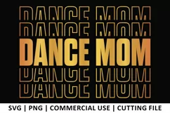 Dance Mom SVG | Stacked SVG Product Image 1