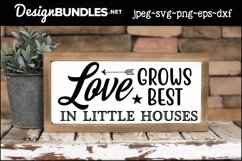 Love Grows Best SVG Product Image 1