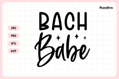 Bachelorette Party Saying SVG | Bach Babe Product Image 3