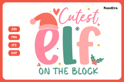 Funny Christmas Toddler Shirt Quote SVG | Cutest Elf Product Image 3