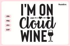 Funny Alcohol Coaster Quote SVG | I'm On Cloud Wine Product Image 3