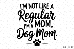 I&#039;m a Dog Mom Svg | Nurse Svg | Svg Cut Files Product Image 1