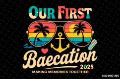 Our First Baecation 2025 SVG Design | Summer | SVG Cut files Product Image 1