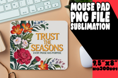 ENCHANTED mouse PAD Fun Sublimation, Flower Quote Product Image 1