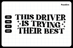 Funny Car Sticker Saying | Vehicle Decal - Their Best 2 Product Image 3