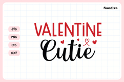 Kids Valentine's Day Quote SVG | Valentine Cutie Product Image 3