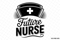 Future Nurse Svg | Nurse Svg | Svg Cut Files Product Image 1
