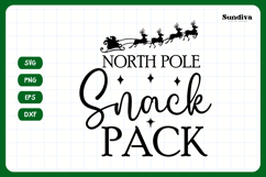 Christmas Treat Bag Quote SVG | North Pole Snack Pack Product Image 3