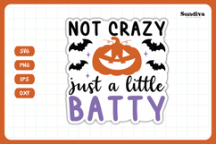 Funny Halloween Sticker | Not Crazy Just A Little Batty Product Image 3