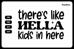 Funny Car Sticker Saying | Vehicle Decal - Hella Kids Product Image 3