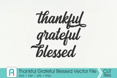 Thankful Grateful Blessed Svg, Thankful Svg, Blessed Svg Product Image 3