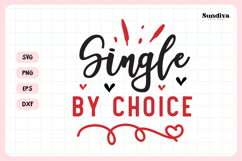 Anti Valentine's Day Quote SVG | Single by Choice Product Image 3