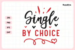 Anti Valentine's Day Quote SVG | Single by Choice Product Image 3