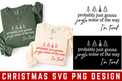 Probably Just gonna Some Of The Way Merry SVG | Christmas Product Image 1